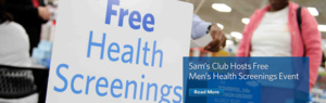 Sam’s Club offers free screenings for Dads