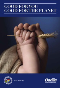 Barilla’s Sustainable Culture Weaves Economic Growth With Its CSR Responsibilities Barilla’s Sustainable Culture Weaves Economic Growth With Its CSR Responsibilities