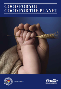 Barilla’s Sustainable Culture Weaves Economic Growth With Its CSR Responsibilities Barilla’s Sustainable Culture Weaves Economic Growth With Its CSR Responsibilities
